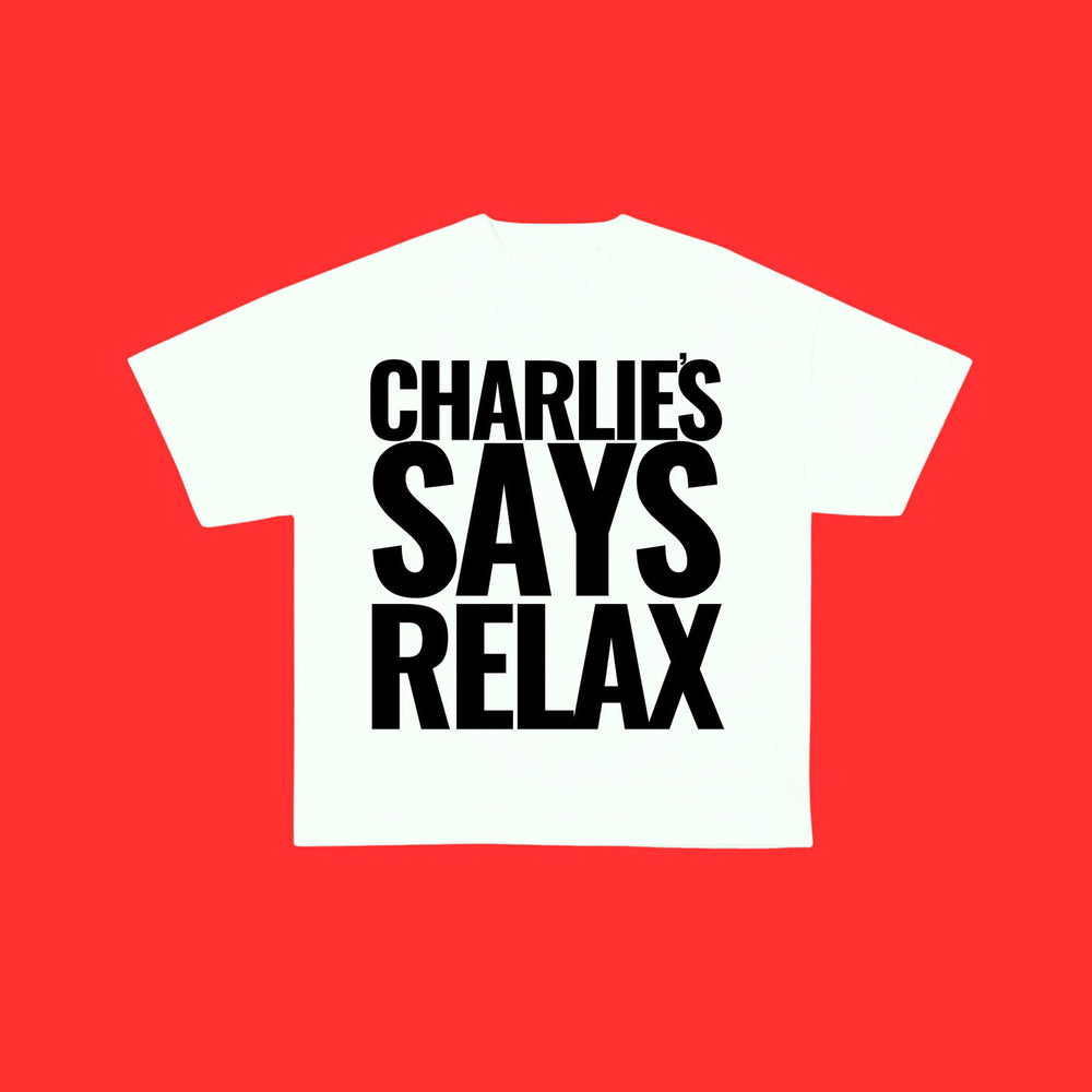 Charlie Says Relax